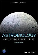 Astrobiology: Understanding Life in the Universe, 2nd Edition