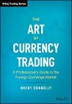 The Art of Currency Trading