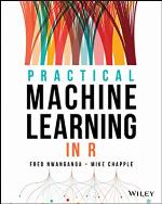 Practical Machine Learning in R