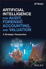 Artificial Intelligence for Audit, Forensic Accounting, and Valuation
