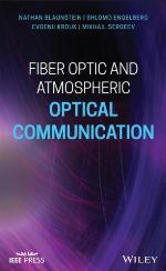 Fiber Optic and Atmospheric Optical Communication