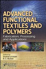 Advanced Functional Textiles and Polymers