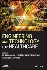 Engineering and Technology for Healthcare