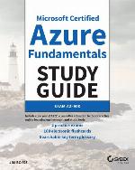 Microsoft Certified Azure Fundamentals Study Guide