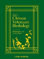 Xie's Chinese Veterinary Herbology