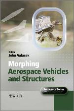 Morphing aerospace vehicles and structures