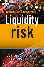 Measuring and Managing Liquidity Risk