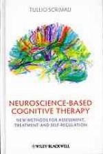 Neuroscience-Based Cognitive Therapy