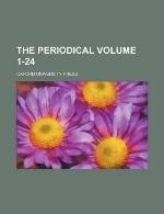 The Periodical Volume 1-24