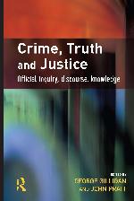Crime, Truth and Justice