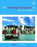 The Routledge companion to travel writing