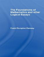 Foundations of Mathematics and Other Logical Essays