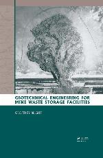 Geotechnical Engineering for Mine Waste Storage Facilities.