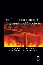 Performance-Based Fire Engineering of Structures
