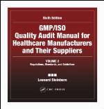 GMP/ISO quality audit manual for healthcare manufacturers and their suppliers. / Volume 2, Regulations, standards and guidelines