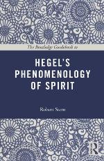 The Routledge Guidebook to Hegel's Phenomenology of Spirit