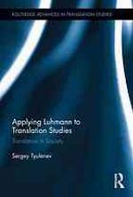 Applying Luhmann to Translation Studies