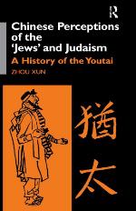 Chinese Perceptions of the Jews' and Judaism