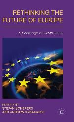 Rethinking the Future of Europe: A Challenge of Governance