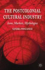 The Postcolonial Cultural Industry