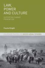 Law, Power and Culture : Supporting Change From Within