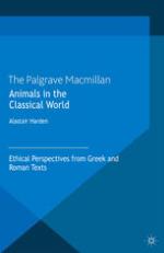 Animals in the classical world : ethical perspectives from Greek and Roman texts