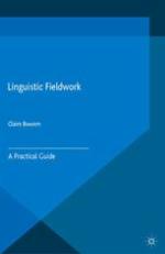 Linguistic fieldwork : a practical guide
