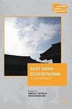 East Asian Ecocriticisms
