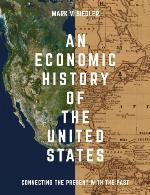 An Economic History of the United States
