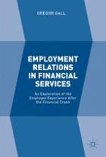 Employment Relations in Financial Services An Exploration of the Employee Experience After the Financial Crash