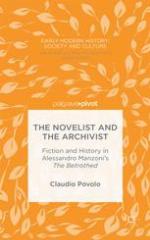 The novelist and the archivist : fiction and history in Alessandro Manzoni's The betrothed