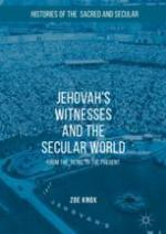 Jehovah's Witnesses and the Secular World : From the 1870s to the Present