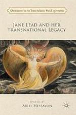 Jane Lead and Her Transnational Legacy