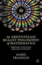 An aristotelian realist philosophy of mathematics : mathematics as the science of quantity and structure