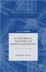 A Historical Account of Danish Sociology