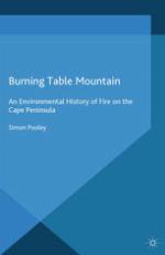 Burning Table Mountain : an environmental history of fire on the Cape Peninsula