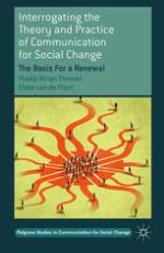 Interrogating the theory and practice of communication for social change : the basis for a renewal