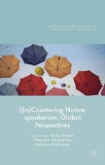 (En)Countering Native-speakerism [recurso electrónico] : Global Perspectives