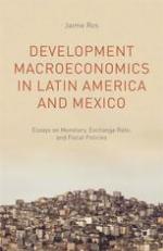 Development macroeconomics in Latin America and Mexico : essays on monetary, exchange rate, and fiscal policies