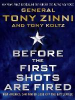 Before the First Shots Are Fired