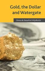 Gold, the Dollar and Watergate