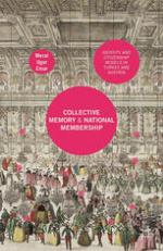 Collective memory and national membership : identity and citizenship models in Turkey and Austria