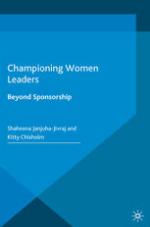 Championing Women Leaders : Beyond Sponsorship