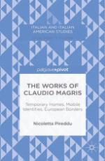 The works of Claudio Magris temporary homes, mobile identities, European borders