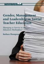 Gender, management and leadership in initial teacher education : managing to survive in the education marketplace?