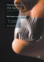 Performing the secular : religion, representation, and politics