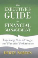 The Executive's Guide to Financial Management : Improving Risk, Strategy, and Financial Performance