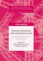 Fashion branding and communication : core strategies of European luxury brands