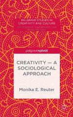 Creativity — A Sociological Approach