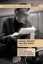Samuel Beckett and BBC Radio A Reassessment